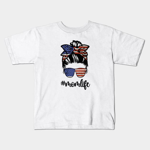 Mom Life 4th of July All American Mama Kids T-Shirt by uncommontee